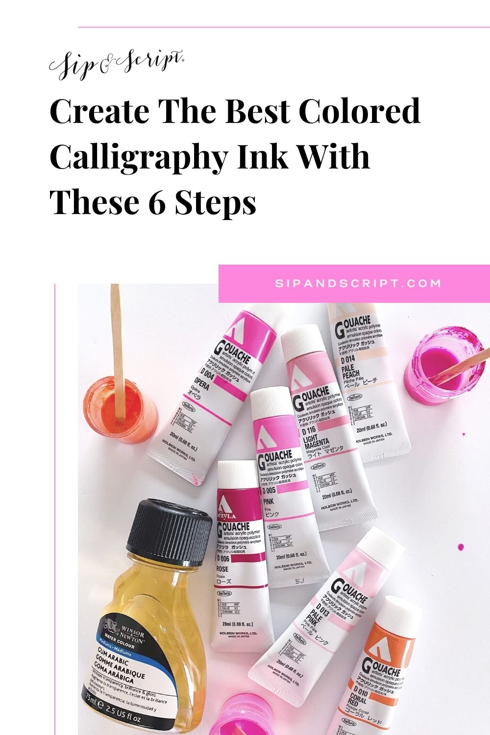 Create The Best Colored Calligraphy Ink With These 6 Steps - Sip