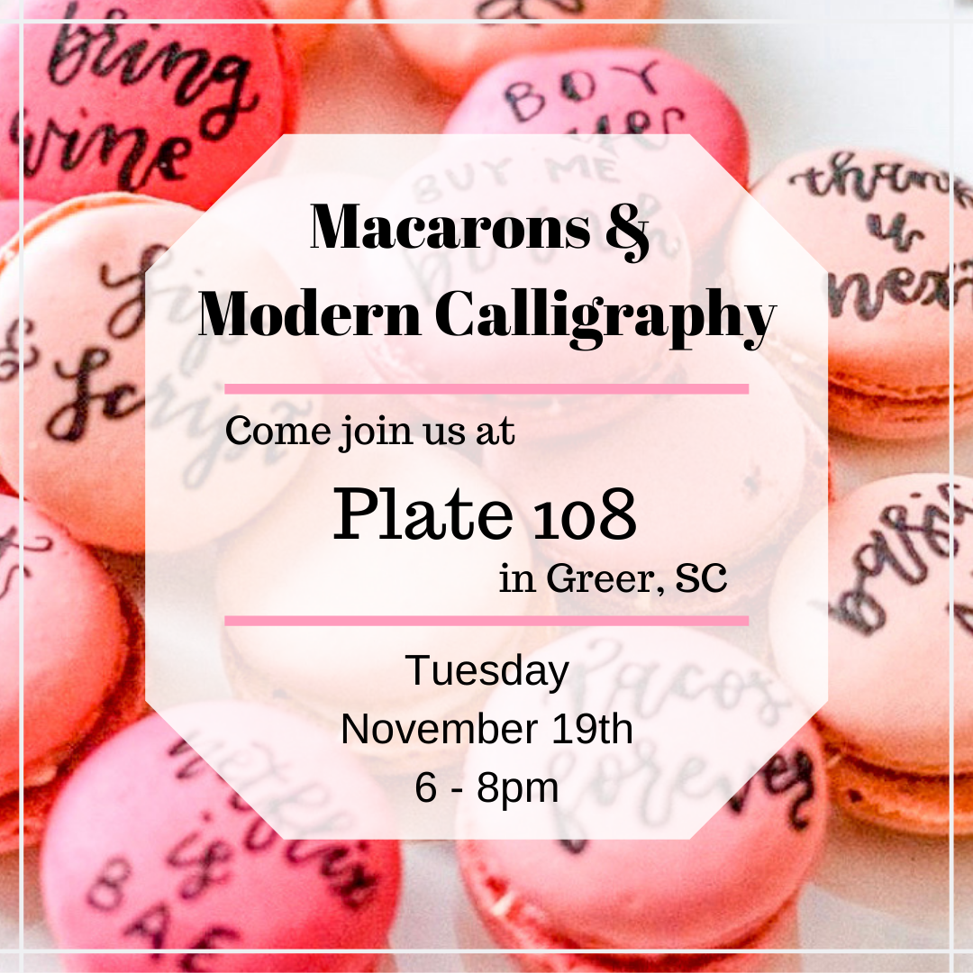 Macarons Modern Calligraphy Night At Plate 108 Sip Script - 