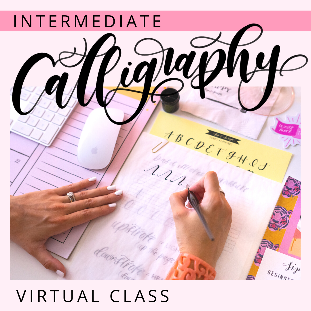 intermediate calligraphy class virtual